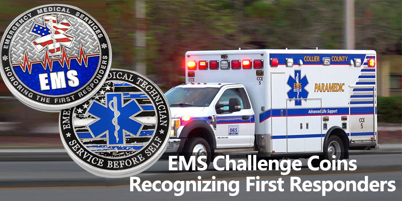 EMS Challenge Coins: Reconociendo a los socorristas