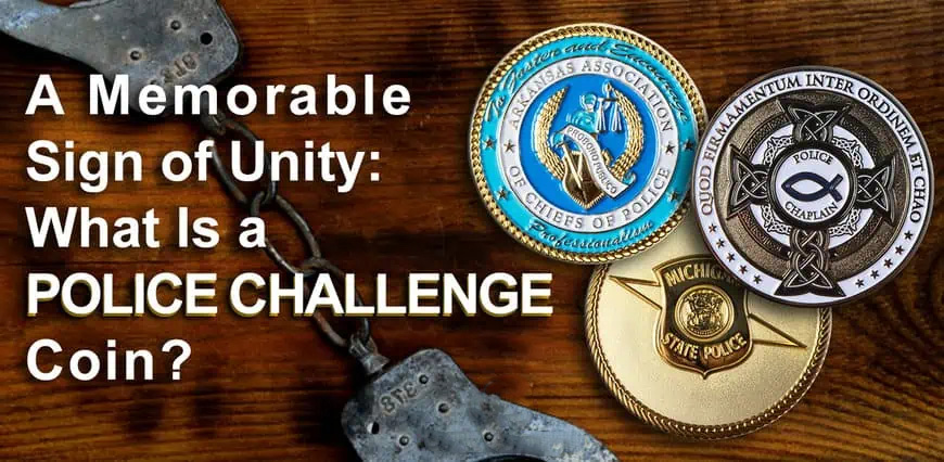 &iquest;Qu&eacute; es una moneda de desaf&iacute;o policial?